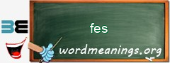 WordMeaning blackboard for fes